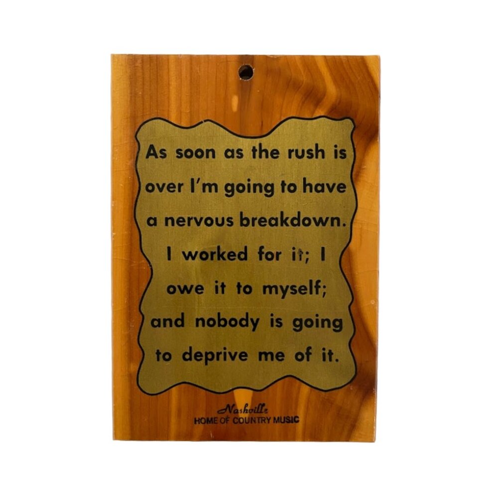 Vintage 70s Nervous Breakdown Quote Kitsch Retro Vintage Wooden Plaque
